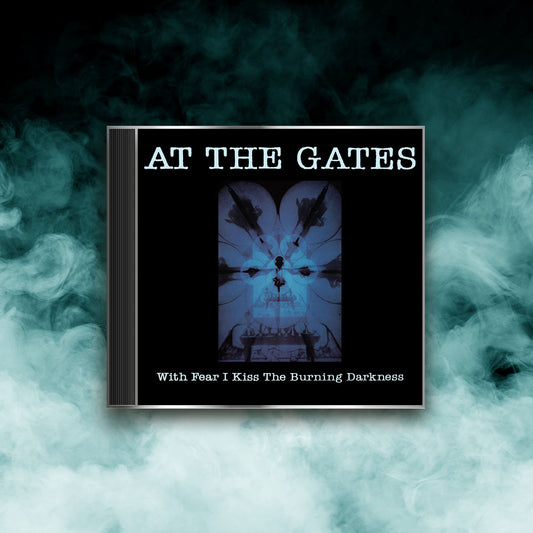 At the Gates - With Fear I Kiss the Burning Darkness (CD)