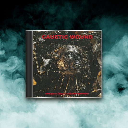 Caustic Wound - Grinding Mechanism of Torment (CD)