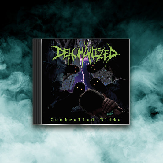 Dehumanized - Controlled Elite (CD)