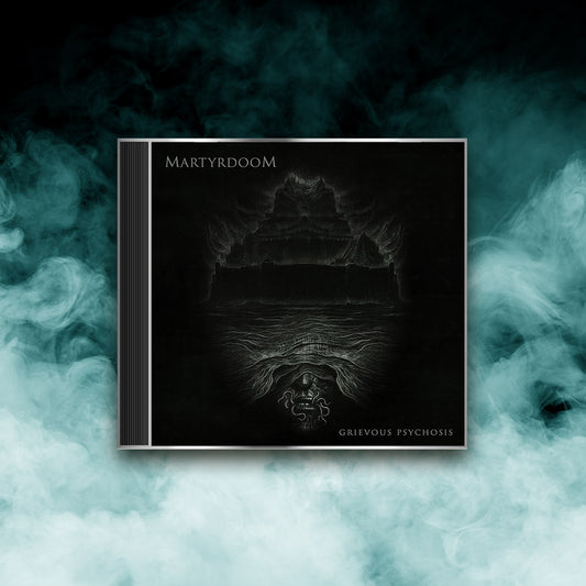 Martyrdoom - Grievous Psychosis (CD)