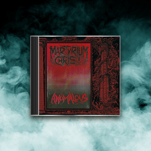 Martyrium Christi - Anomalous (CD)