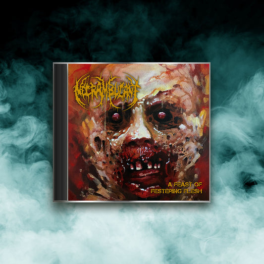 Necrambulant - A Feast of Festering Flesh (CD)