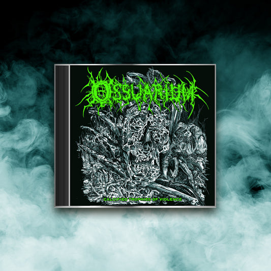 Ossuarium - Calcified Trophies of Violence (CD)