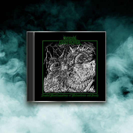 Oxygen Destroyer - Bestial Manifestations of Malevolence and Death (CD)