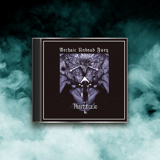 Pentacle - Archaic Undead Fury (CD)
