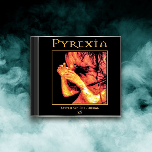 Pyrexia - System of an Animal (CD)