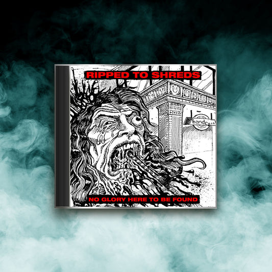 Ripped to Shreds - No Glory to be Found Here (CD)