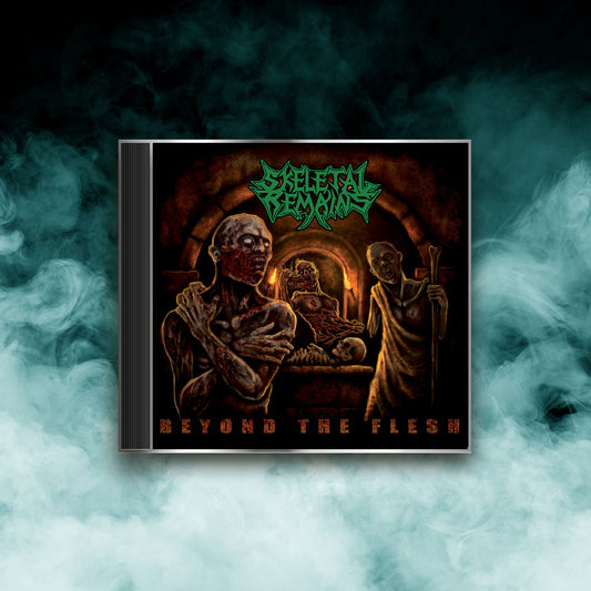 Skeletal Remains - Beyond the Flesh (CD)