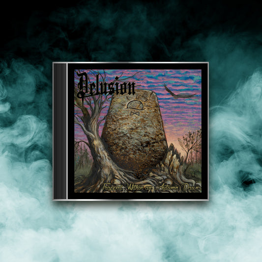 Delusion - Trapped Within an Autumn Dawn (CD)