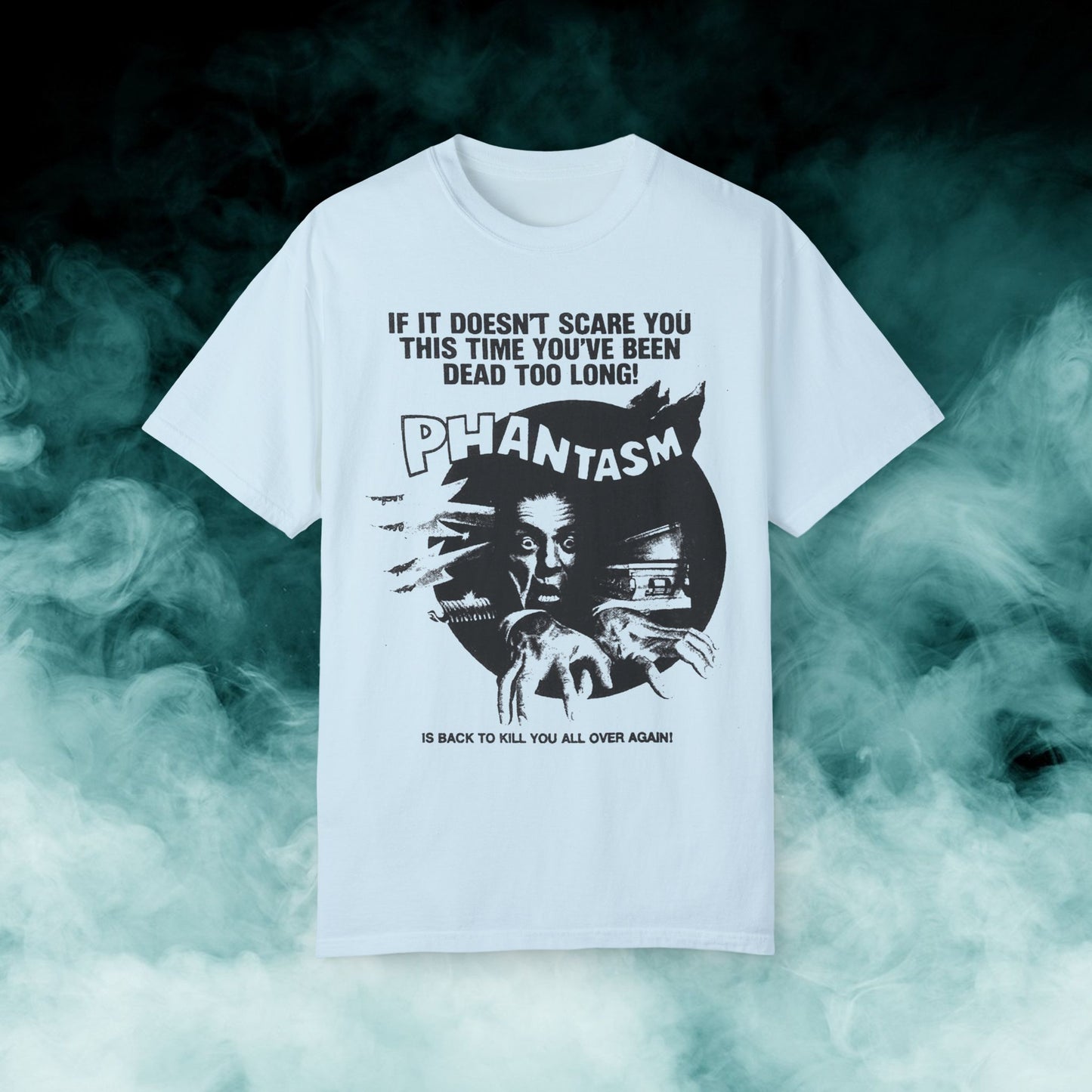 Phantasm "Is back to kill you all over again" Horror Movie T-shirt (Merch)