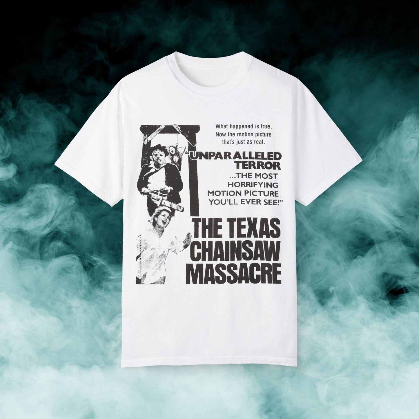 Texas Chainsaw Massacre "Unparalleled Terror" Horror Movie T-shirt (Merch)