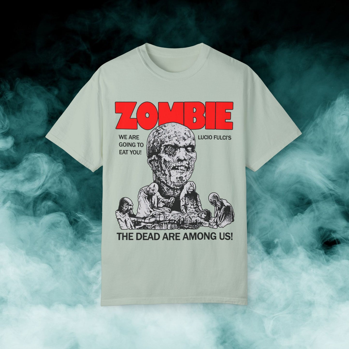 Zombie "The Dead Are Among Us!" V2 Horror Movie T-shirt (Merch)