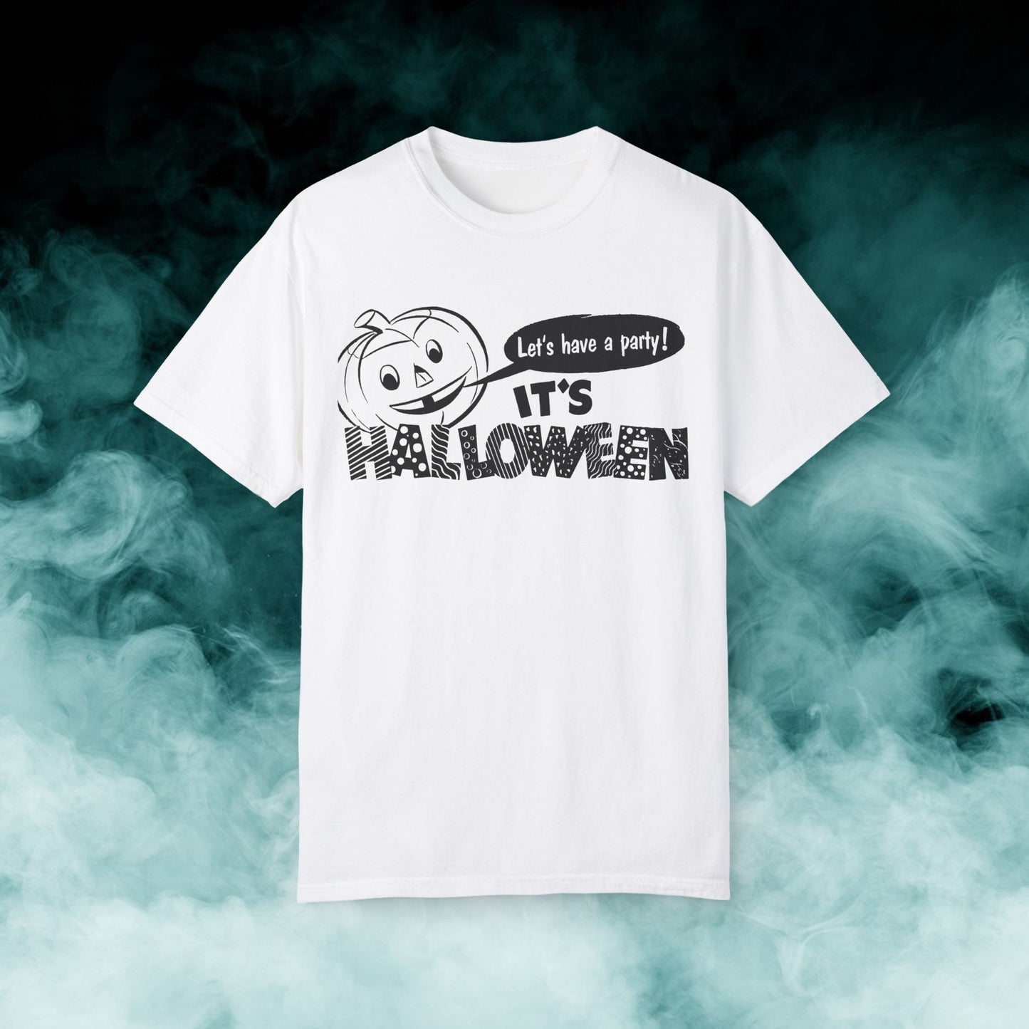 It's Halloween "Let's Have a Party" T-shirt (Merch)