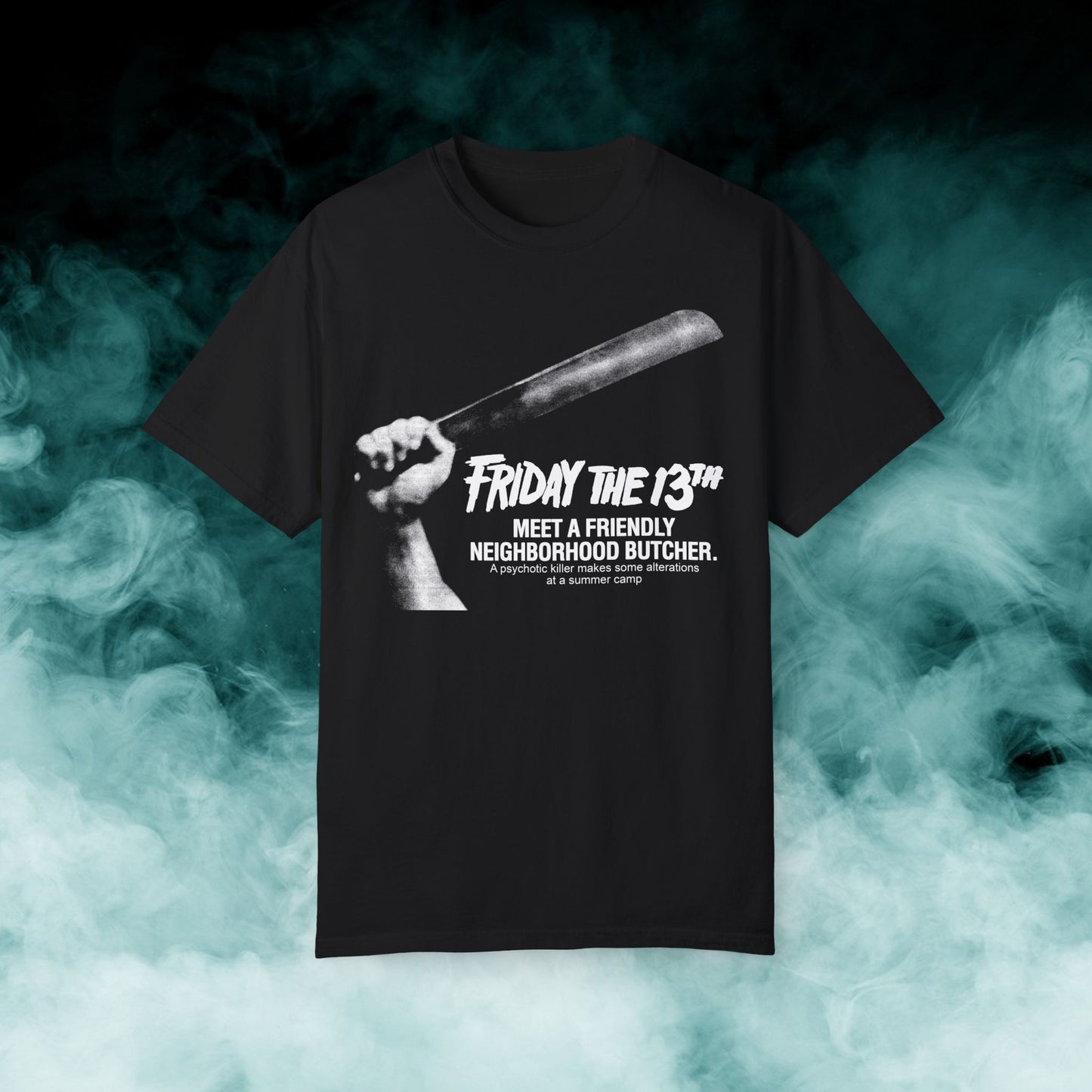 Friday the 13th "Meet a friendly neighborhood butcher" Horror Movie T-shirt (Merch)