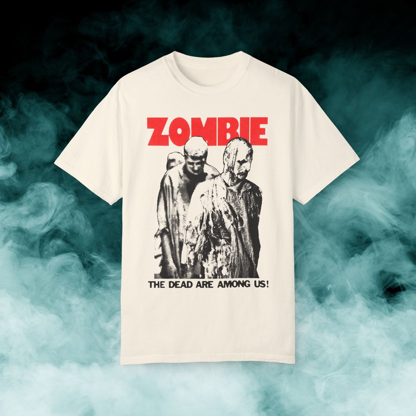 Zombie "The Dead Are Among Us!" V3 Horror Movie T-shirt (Merch)