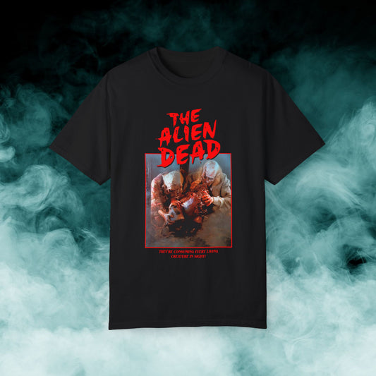 The Alien Dead Horror Movie T-shirt (Merch)