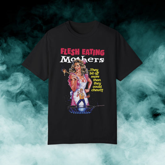Flesh Eating Mothers Horror Movie T-shirt (Merch)