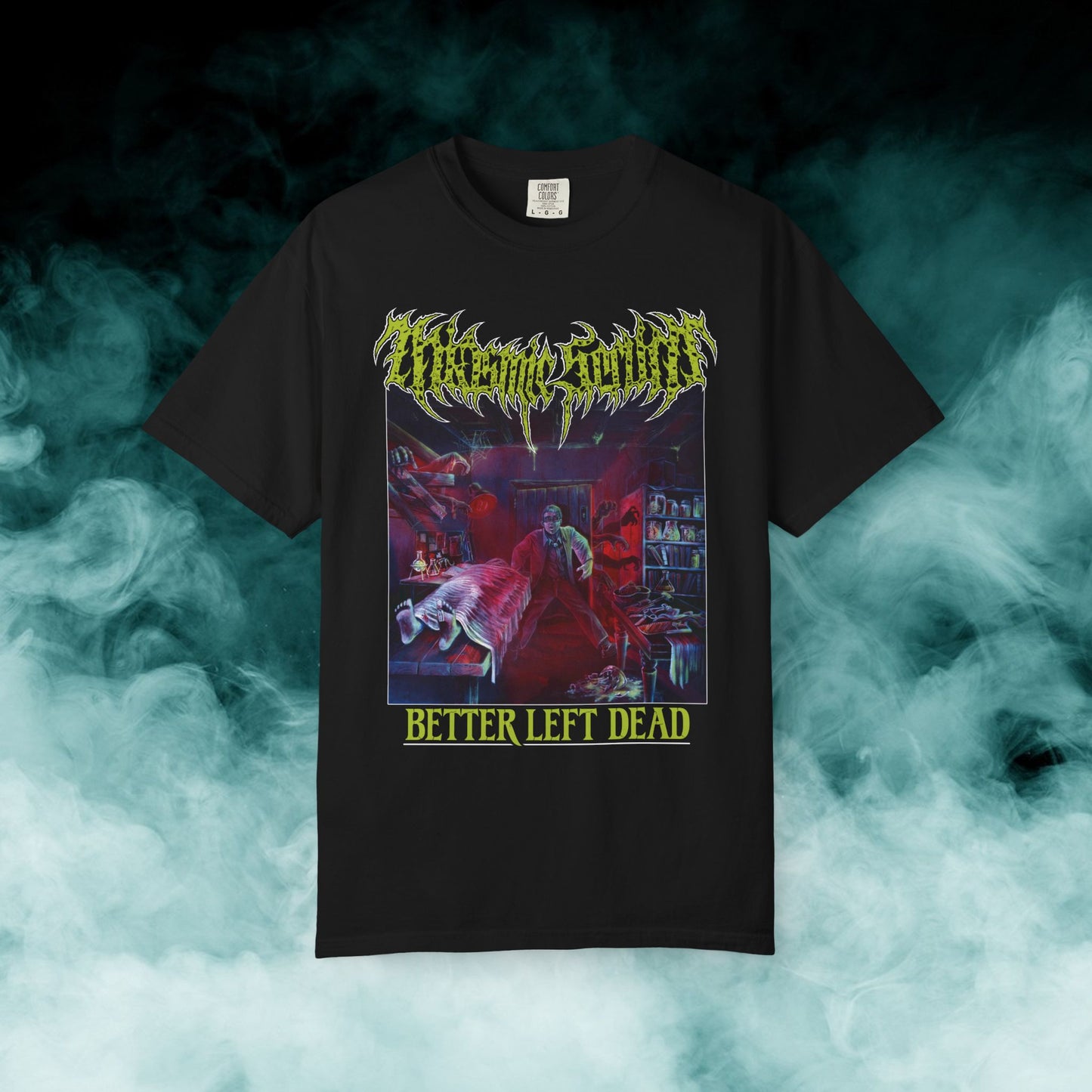 Miasmic Serum "Better Left Dead" T-shirt (Merch)