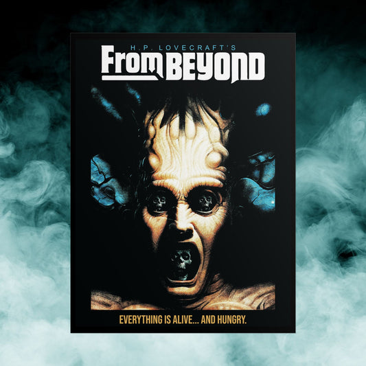 From Beyond "Everything is alive... and hungry" Horror Movie 18x24 Matte Poster (Merch)