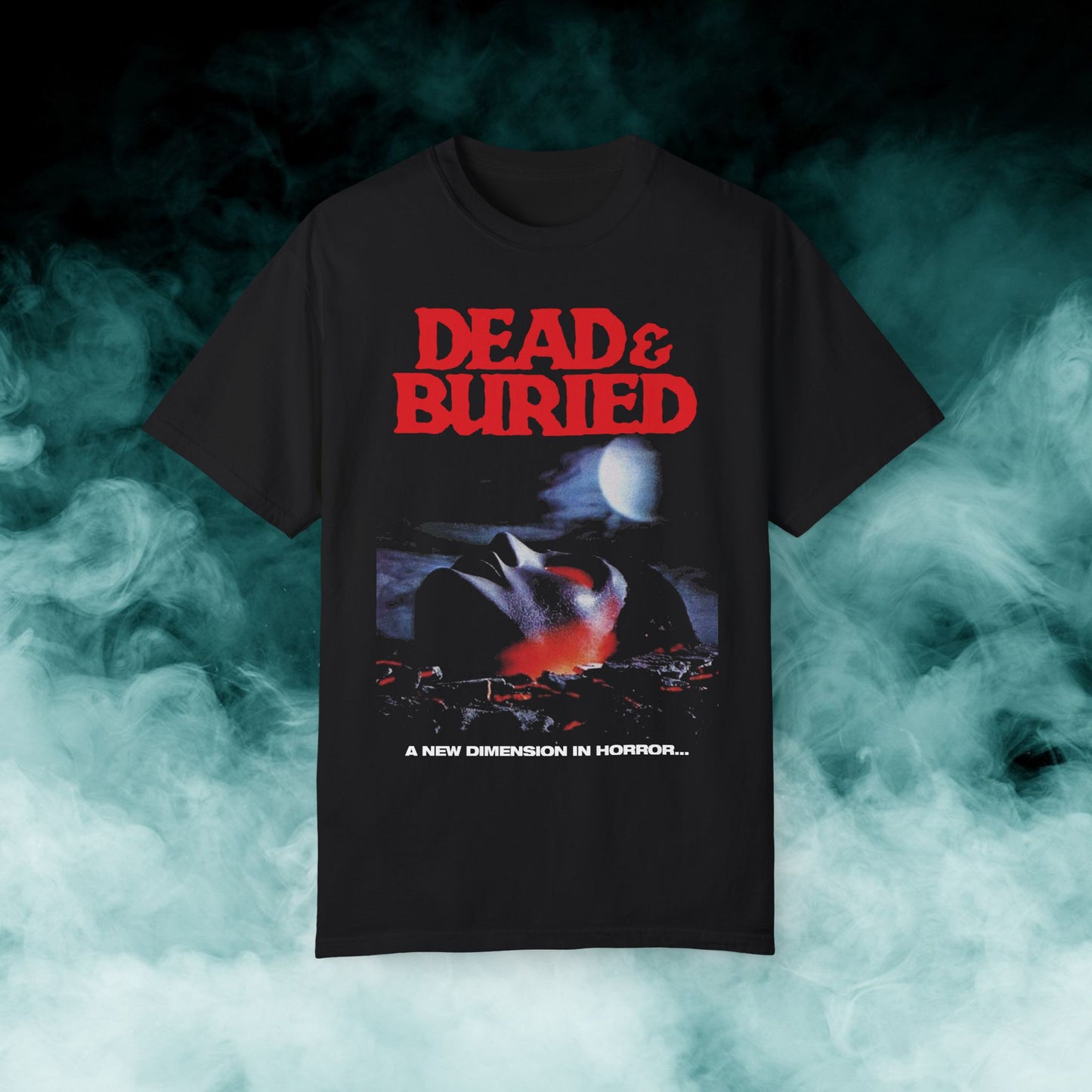 Dead & Buried "A new dimension in horror" Horror Movie T-shirt (Merch)