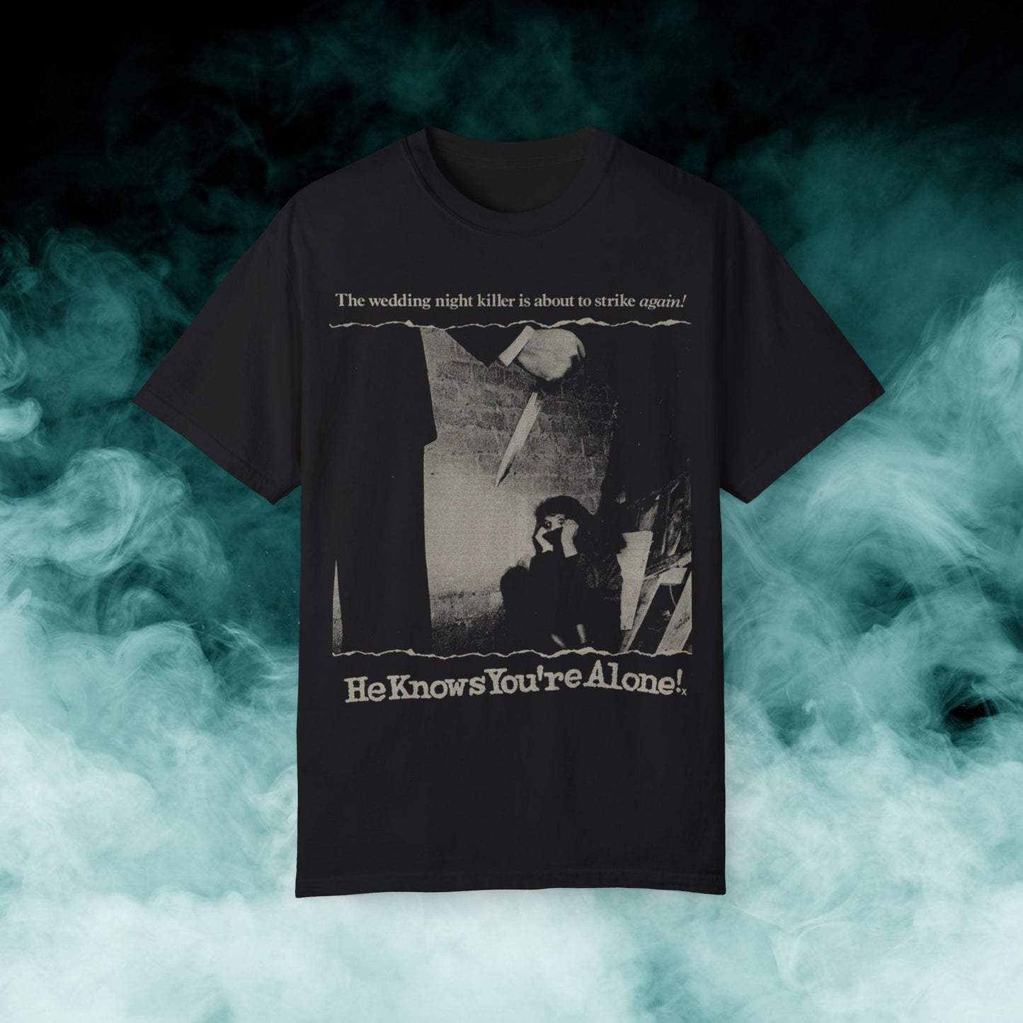 He Knows You're Alone! Horror Movie T-shirt (Merch)