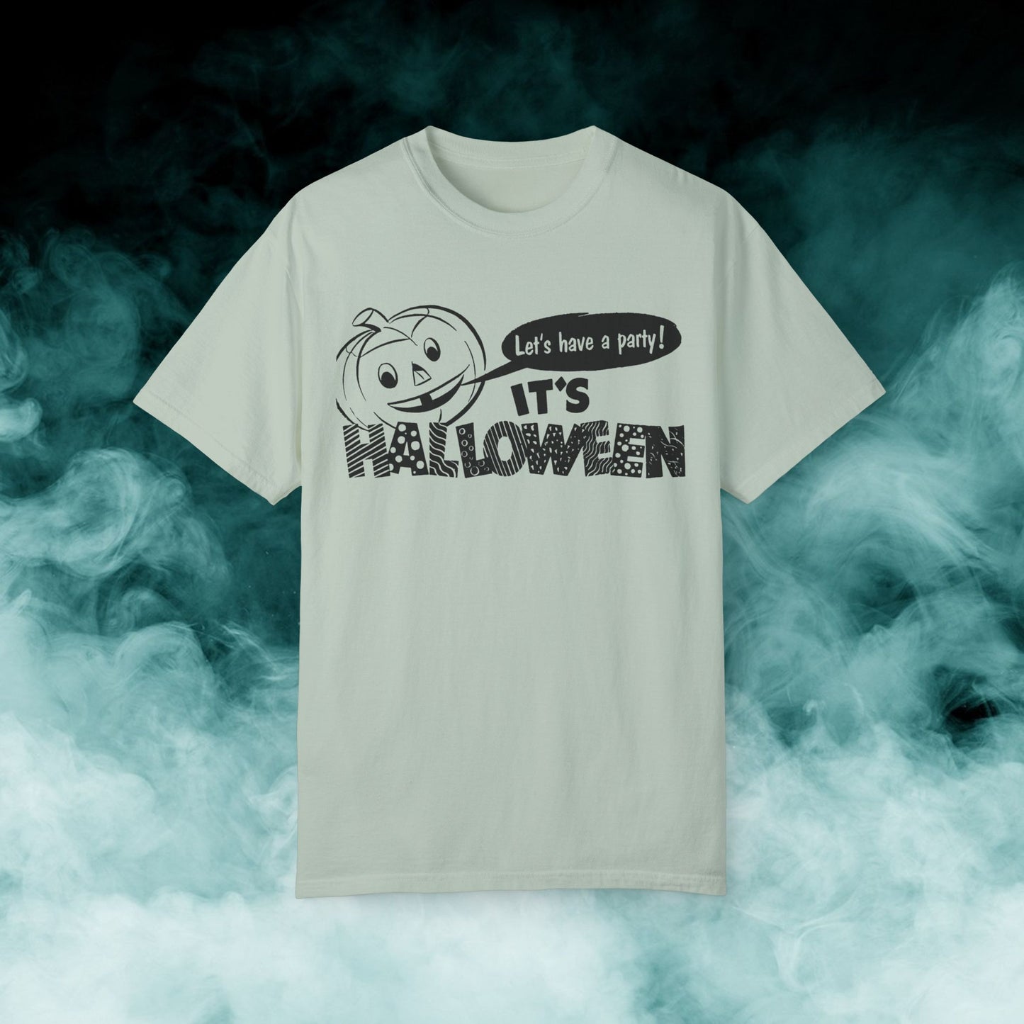 It's Halloween "Let's Have a Party" T-shirt (Merch)