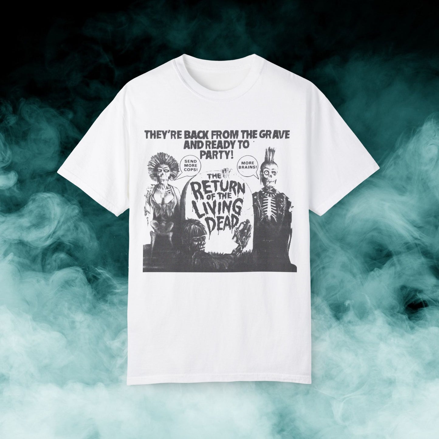 Return of the Living Dead "They're back from the grave..." Horror Movie T-shirt (Merch)