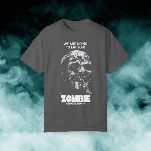 Zombie "We are going to eat you!" Horror Movie T-shirt (Merch)