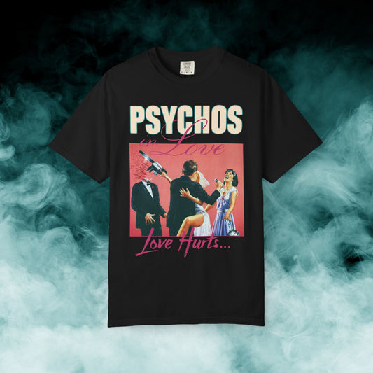 Psychos in Love Horror Movie T-shirt (Merch)