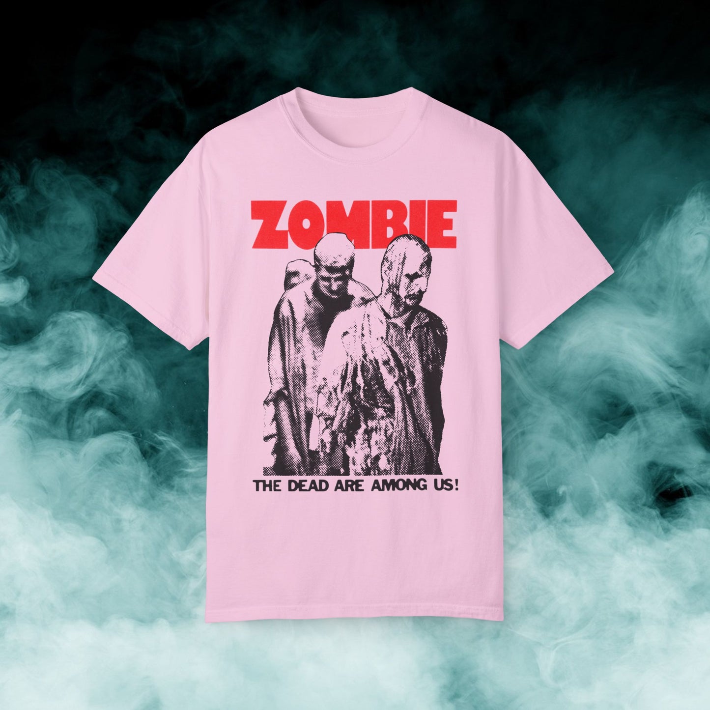 Zombie "The Dead Are Among Us!" V3 Horror Movie T-shirt (Merch)