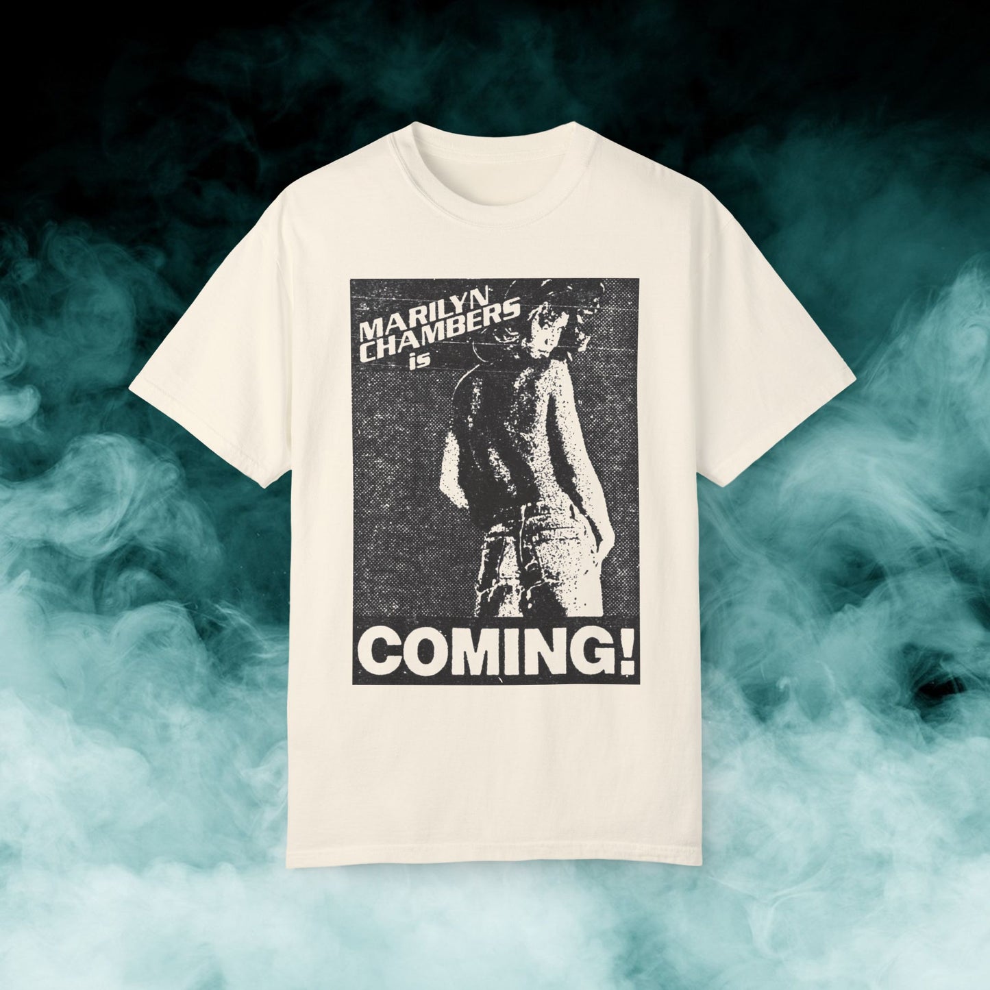 Marilyn Chambers is Coming! T-shirt (Merch)