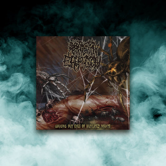 Artery Eruption - Gouging Out Eyes Of Mutilated Infants (12" vinyl)