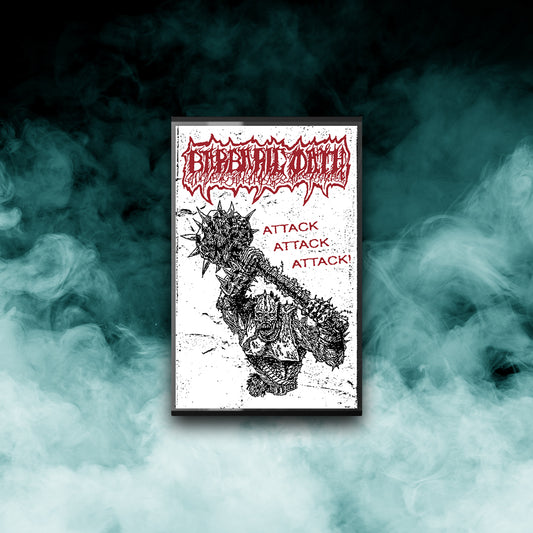 Barbaric Oath - Attack, Attack, Attack! (Tape)
