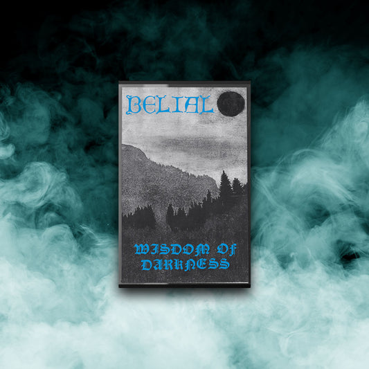 Belial - Wisdom of Darkness (Tape)