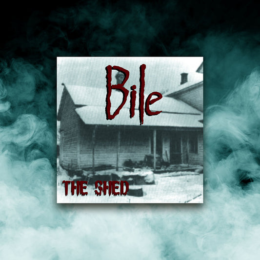 Bile - The Shed (12" Vinyl)