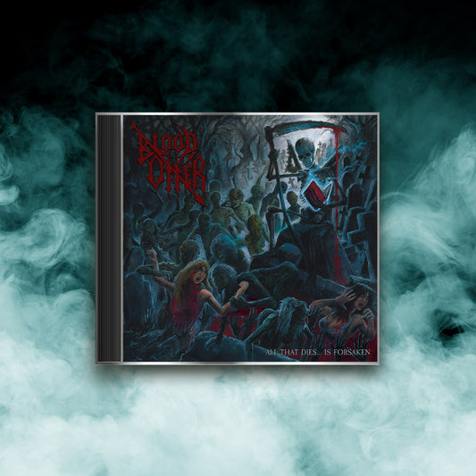 Blood Offer - All That Dies... Is Forsaken (CD) PRE-ORDER