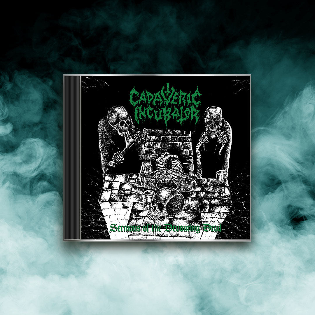 Cadaveric Incubator - Sermons of the Devouring Dead (CD)