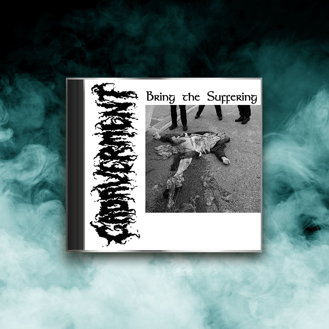 Cadaverment - Bring the Suffering (CD)