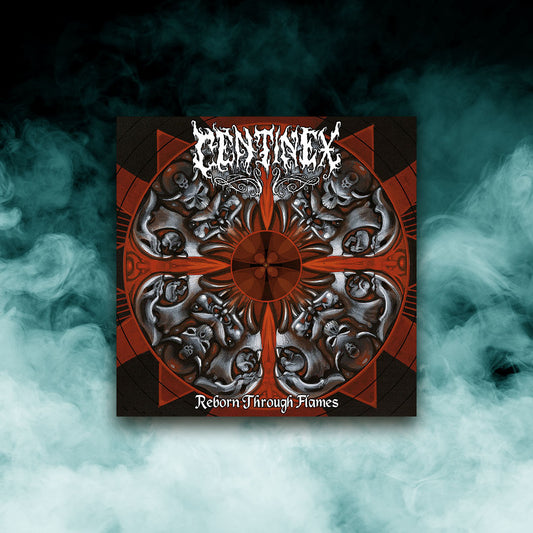 Centinex - Reborn Through Flames (12" Vinyl)