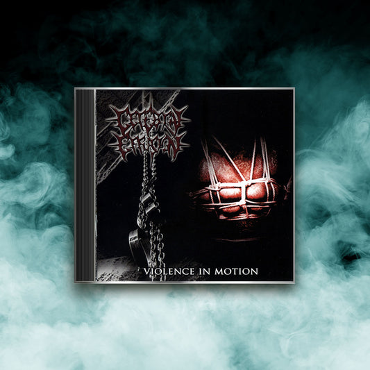 Cerebral Effusion - Violence In Motion (CD)