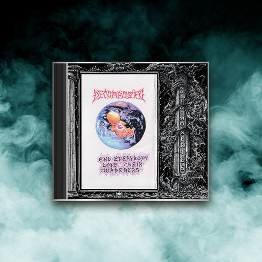 Decomposed - And Everybody Love Their Murderers (CD)