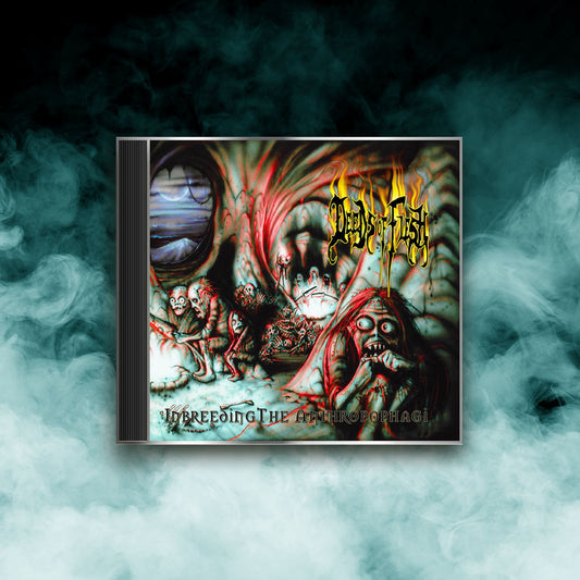 Deeds of Flesh - Inbreeding The Anthropophagi (CD)