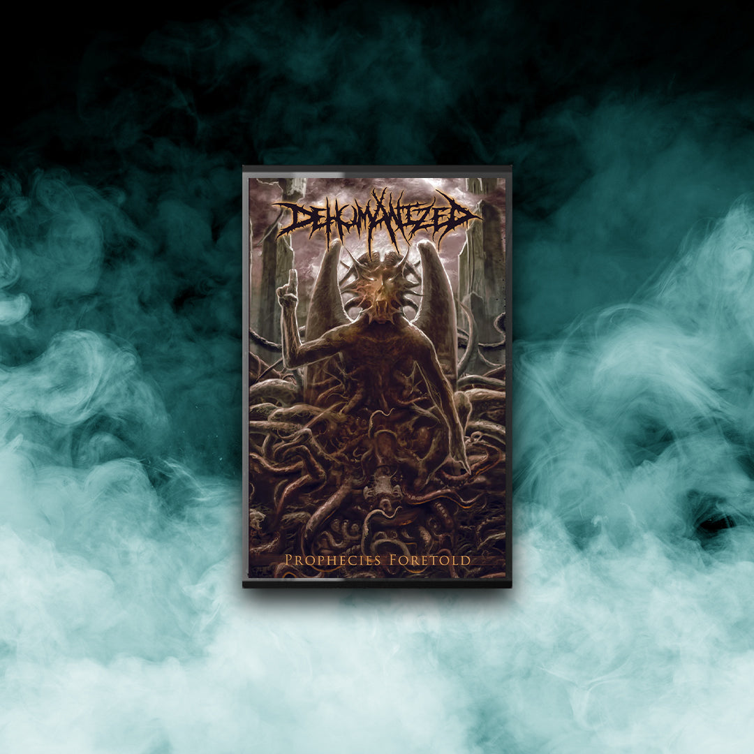 Dehumanized - Prophecies Foretold (Tape)