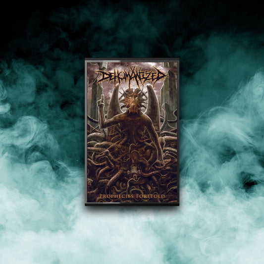 Dehumanized - Prophecies Foretold (Tape)