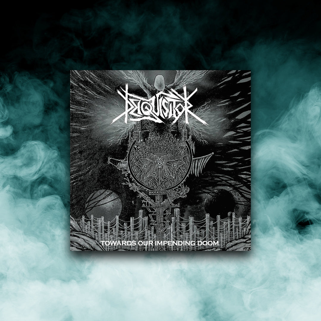Deiquisitor – Towards Our Impending Doom (12" vinyl)