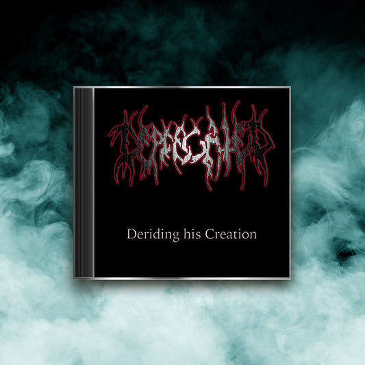 Deprecated - Deriding His Creation (CD)
