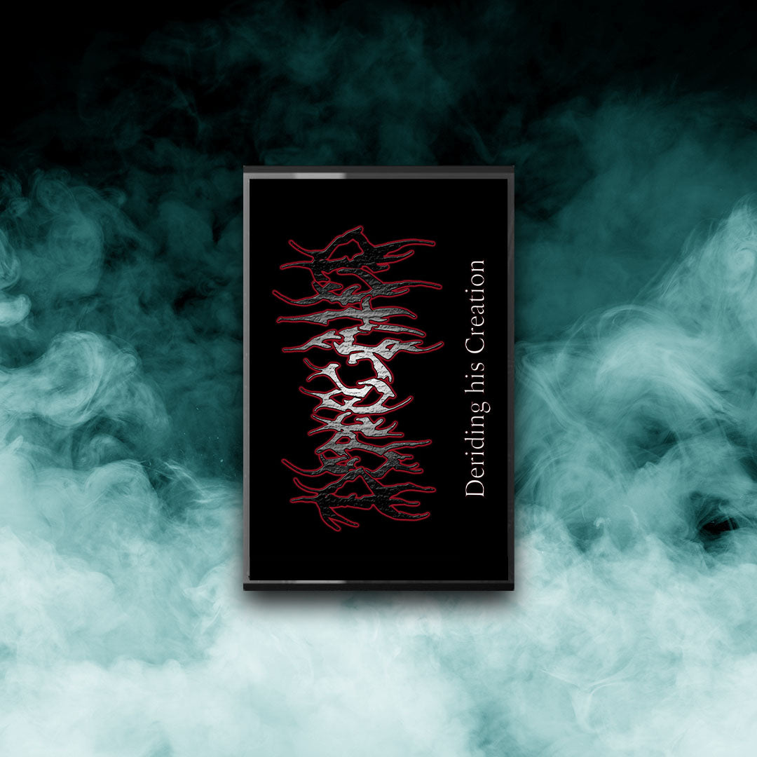 Deprecated - Deriding His Creation (Tape)