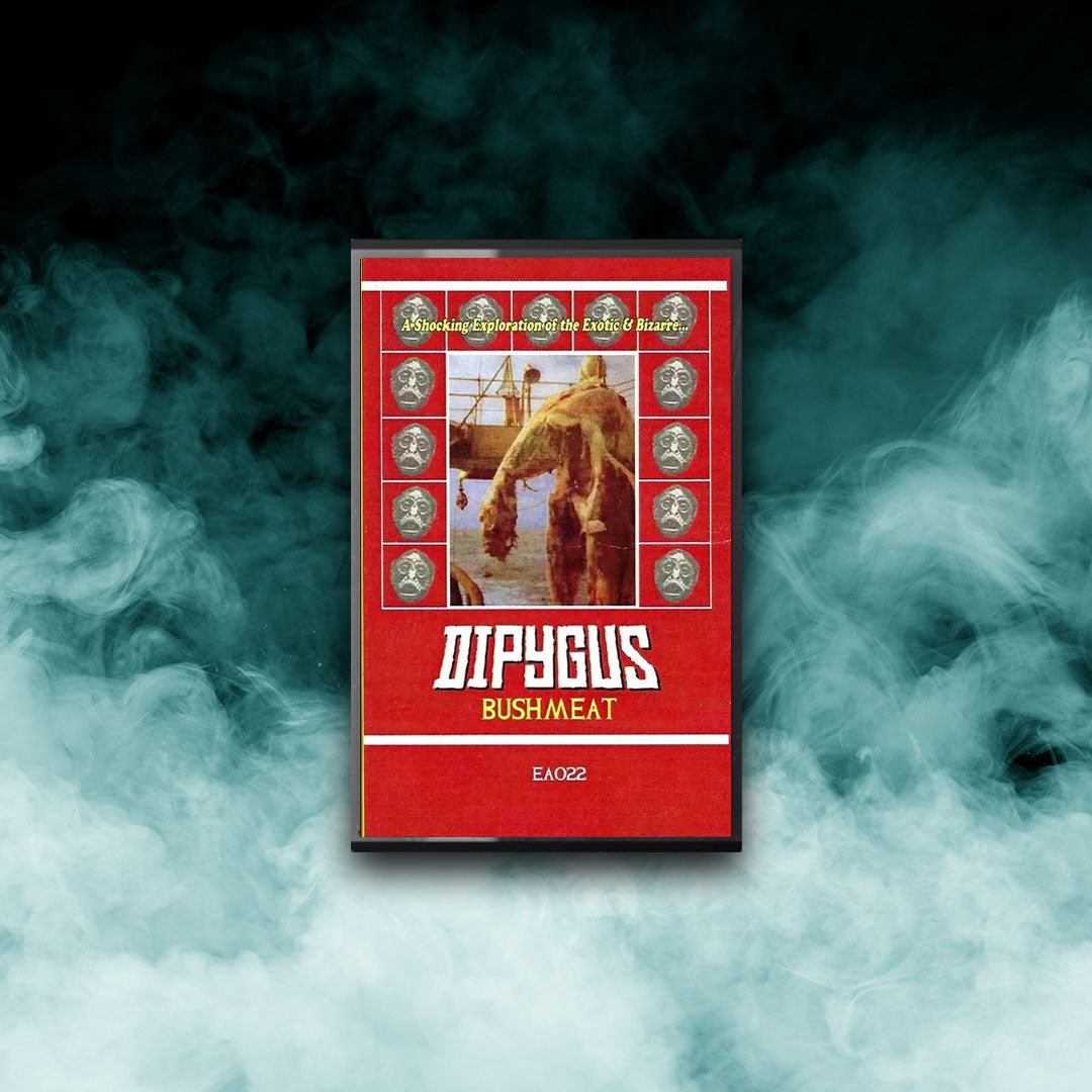 Dipygus - Bushmeat (Tape)
