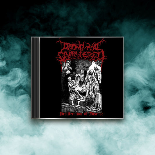 Drawn and Quartered – Proliferation of Disease (CD)