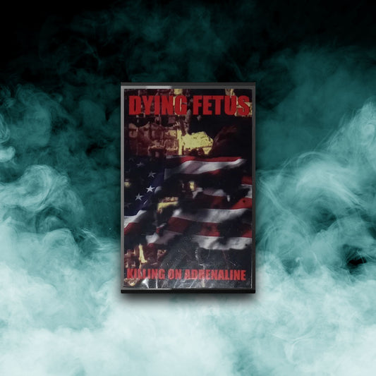 Dying Fetus - Killing on Adrenaline (Tape)